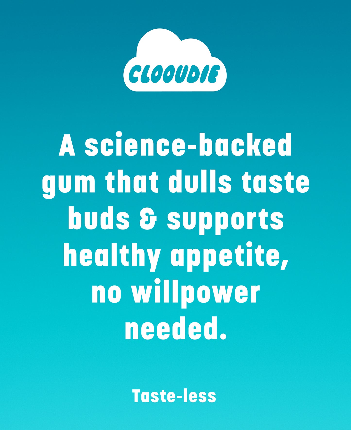 Taste-less Gum